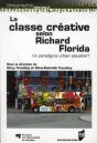 La Classe Créative Selon Richard Florida ; Un Paradigme Urbain Plausible ? - Preview