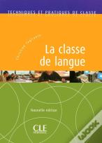 La Classe De Langue Nelle Edition
