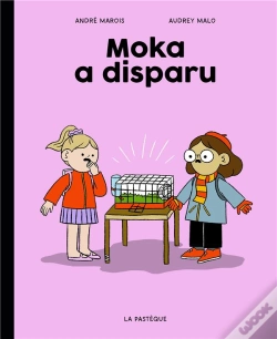 Capa do artigo La Classe De Madame Tzatziki : Moka A Disparu