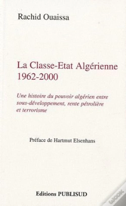 Capa do artigo La Classe-Etat Algerienne 1962-2000. Une Histoire Du Pouvoir Algerien
