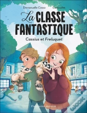 Capa do artigo La Classe Fantastique : Cassius Et Freluquet