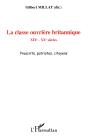 La Classe Ouvrière Britannique ; Xixe-Xxe Siècles ; Proscrits, Patriotes, Citoyens - Preview