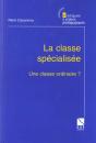 La Classe Specialisee Une Classe Differente - Preview
