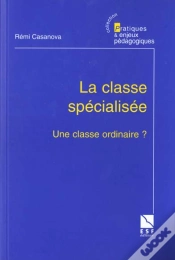 Capa do artigo La Classe Specialisee Une Classe Differente