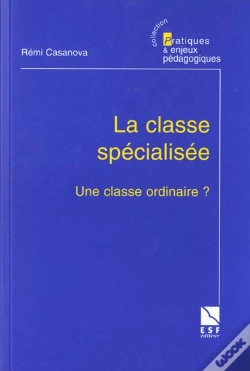 Capa do artigo La Classe Specialisee Une Classe Differente