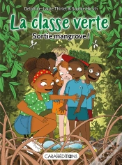 Capa do artigo La Classe Verte : Sortie Mangrove !