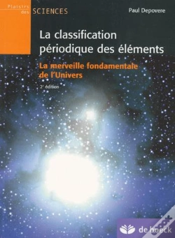 Capa do artigo La Classification Periodique Des Elements ; La Merveille Fondamentale De L'Univers ; 2e Edition