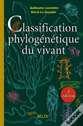 La Classification Phylogenetique Du Vivant