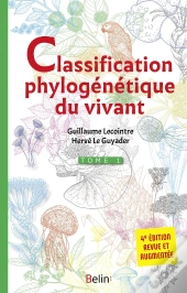 La Classification Phylogénétique Du Vivant Tome 1 (4e Édition)