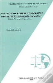 La Clause De Reserve De Propriete Dans Les Ventes Mobilieres A Credit