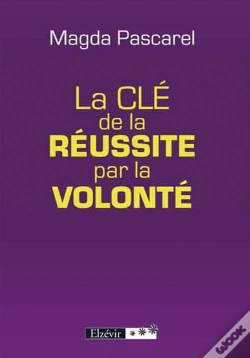 Capa do artigo La Clé De La Réussite Par La Volonté
