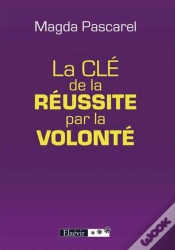 Capa do artigo La Clé De La Réussite Par La Volonté
