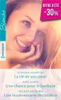 La Clé De Son Coeur ; Une Chance Pour Le Bonheur ; Une Bouleversante Déclaration - Preview