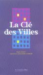 La Clé Des Villes - Preview