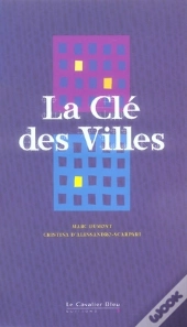 La Clé Des Villes