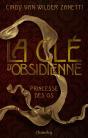 La Clé D'Obsidienne Tome 2 : Princesse Des Os - Preview