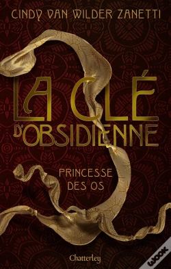 Capa do artigo La Clé D'Obsidienne Tome 2 : Princesse Des Os