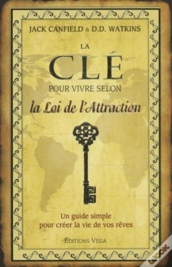 Capa do artigo La Clé Pour Vivre Selon La Loi De L'Attraction