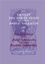 La Clef Des Douze Clefs De Frere Basile Valentin / Der Schlyssel Zu Den Zwolf Sc - Preview