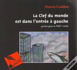 Capa do artigo La Clef Du Monde Est Dans L'Entrée À Gauche