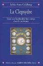 La Clepsydre ; Essai Sur La Pluralité Des Temps - Preview