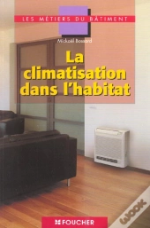 La Climatisation Dans L'Habitat