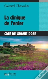 La Clinique De L'Enfer