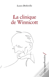 La Clinique De Winnicott