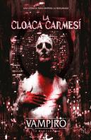 La Cloaca Carmesi
