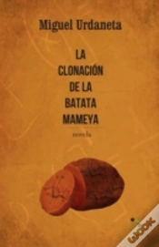 Capa do artigo La Clonacion De La Batata Mameya
