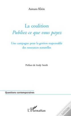 Capa do artigo La Coaliton ; Publiez Ce Que Vous Payez ; Une Campagne Pour La Gestion Responsable Des Ressources Naturelles