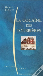 Capa do artigo La Cocaine Des Tourbieres