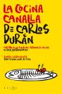 La Cocina Canalla De Carlos Durán - Preview