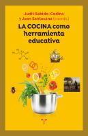 La Cocina Como Herramienta Educativa