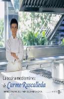 La Cocina Mediterránea De Carme Ruscalleda