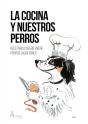 La Cocina Y Nuestros Perros - Preview
