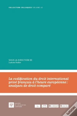 Capa do artigo La Codification Du Droit International Privé Français À L'Heure Européenne : Analyses De Droit Comparé