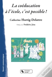 La Coéducation À L'École, C'Est Possible