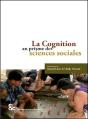 La Cognition Au Prisme Des Sciences Sociales - Preview