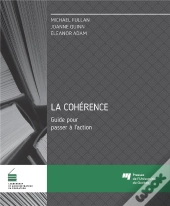 La Cohérence ; Guide Pour Passer À L'Action