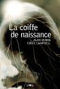 La Coiffe De Naissance - Preview