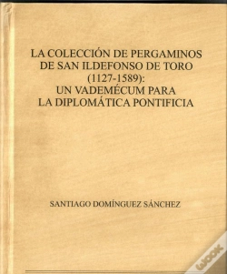 Capa do artigo La Colección De Pergaminos De San Ildefonso De Toro