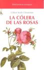 La Cólera De Las Rosas - Preview