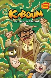 Capa do artigo La Colère De Blizzard ; Kaboum