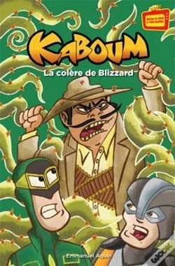 Capa do artigo La Colère De Blizzard ; Kaboum