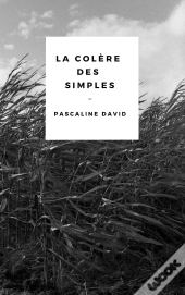 La Colère Des Simples