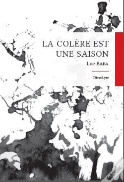 Capa do artigo La Colere Est Une Saison