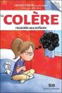 La Colère Racontée Aux Enfants - Preview