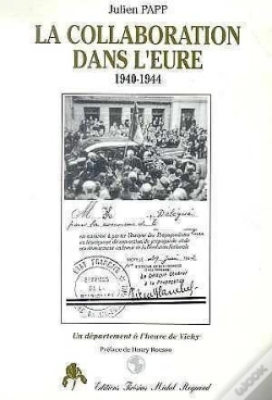Capa do artigo La Collaboration Dans L'Eure - 1940-1944