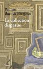 La Collection Disparue - Preview
